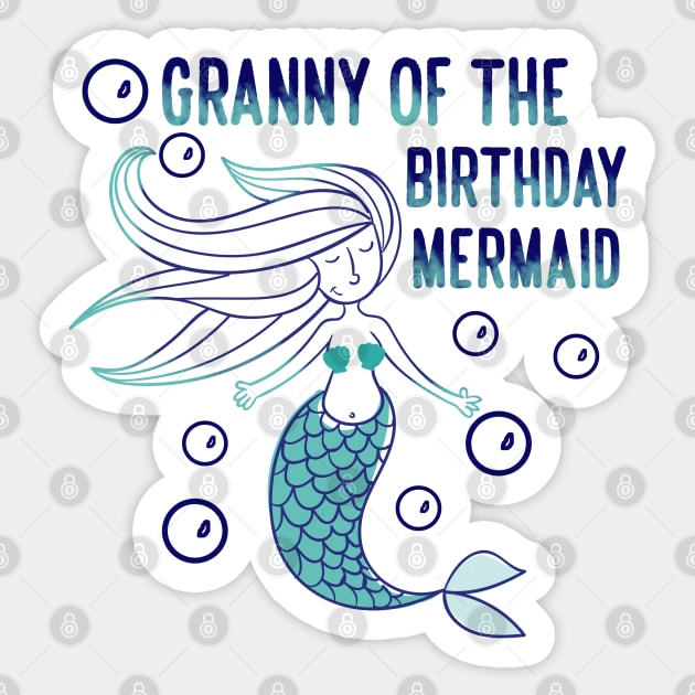 Granny of the birthday mermaid Sticker by YaiVargas